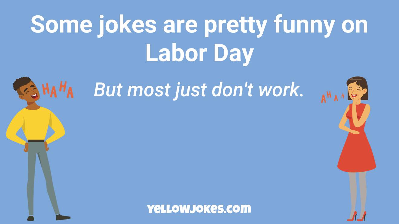 Funny Labor Day Jokes