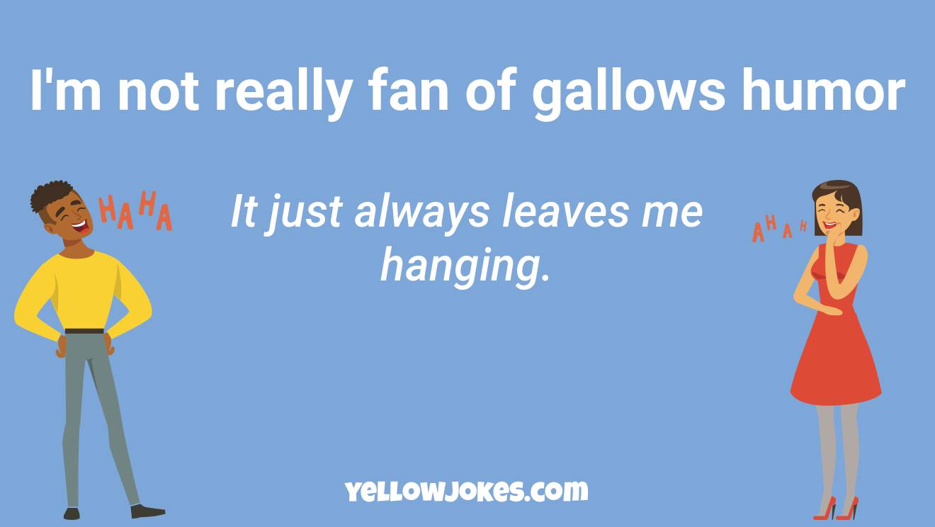 Funny Gallows Humor Jokes