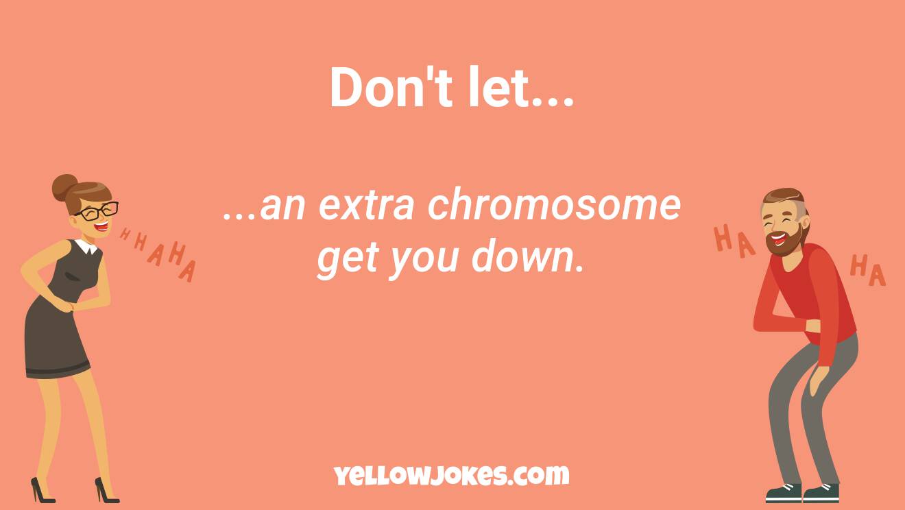 Funny Chromosome Jokes