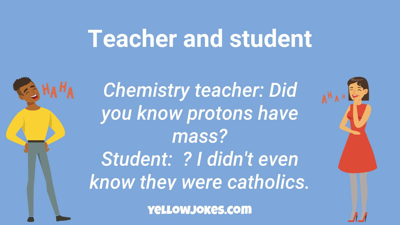 Funny Teacher And Student Jokes