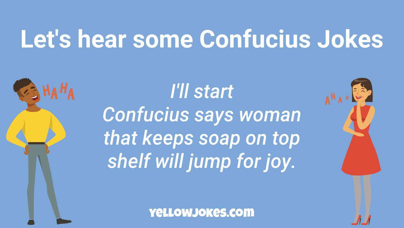 Funny Confucius Says Jokes