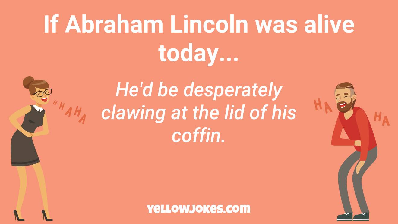 Funny Lincoln Jokes