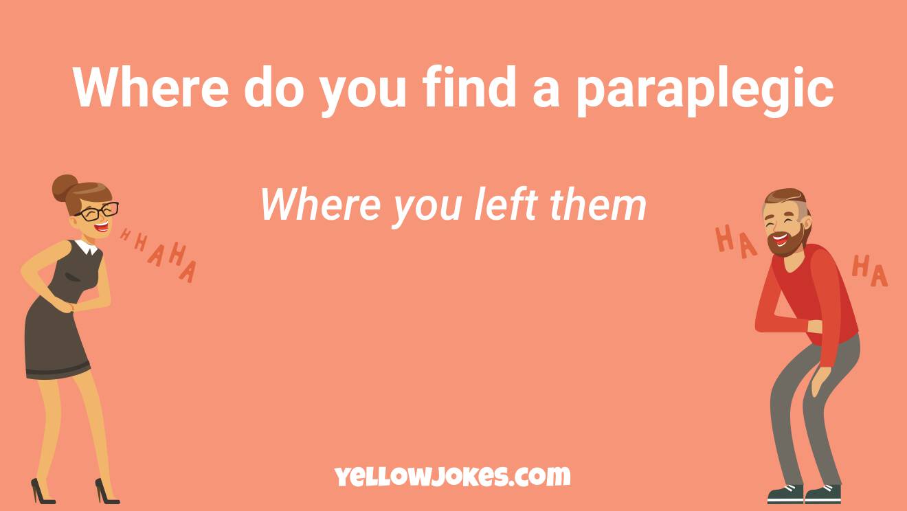 Funny Paraplegic Jokes