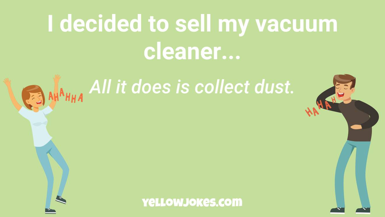 Hilarious Vacuum Cleaner Jokes That Will Make You Laugh