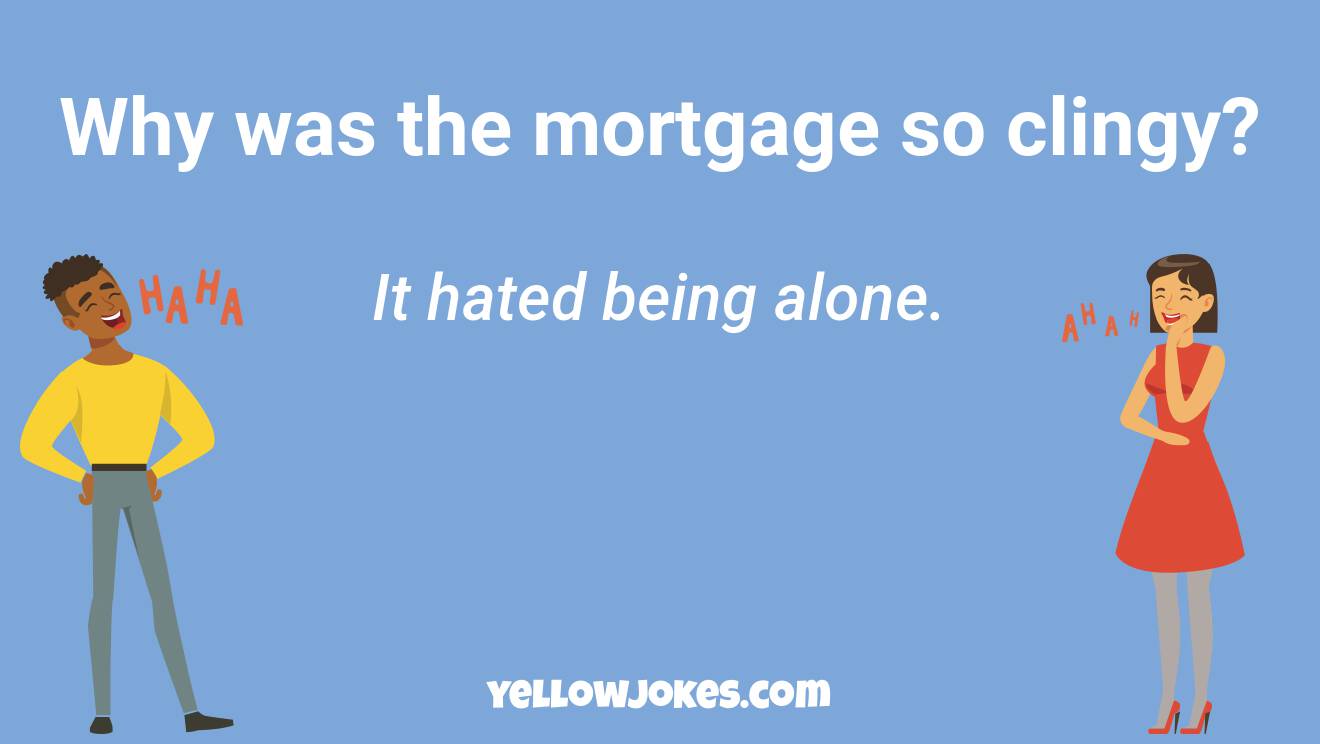Funny Mortgage Jokes