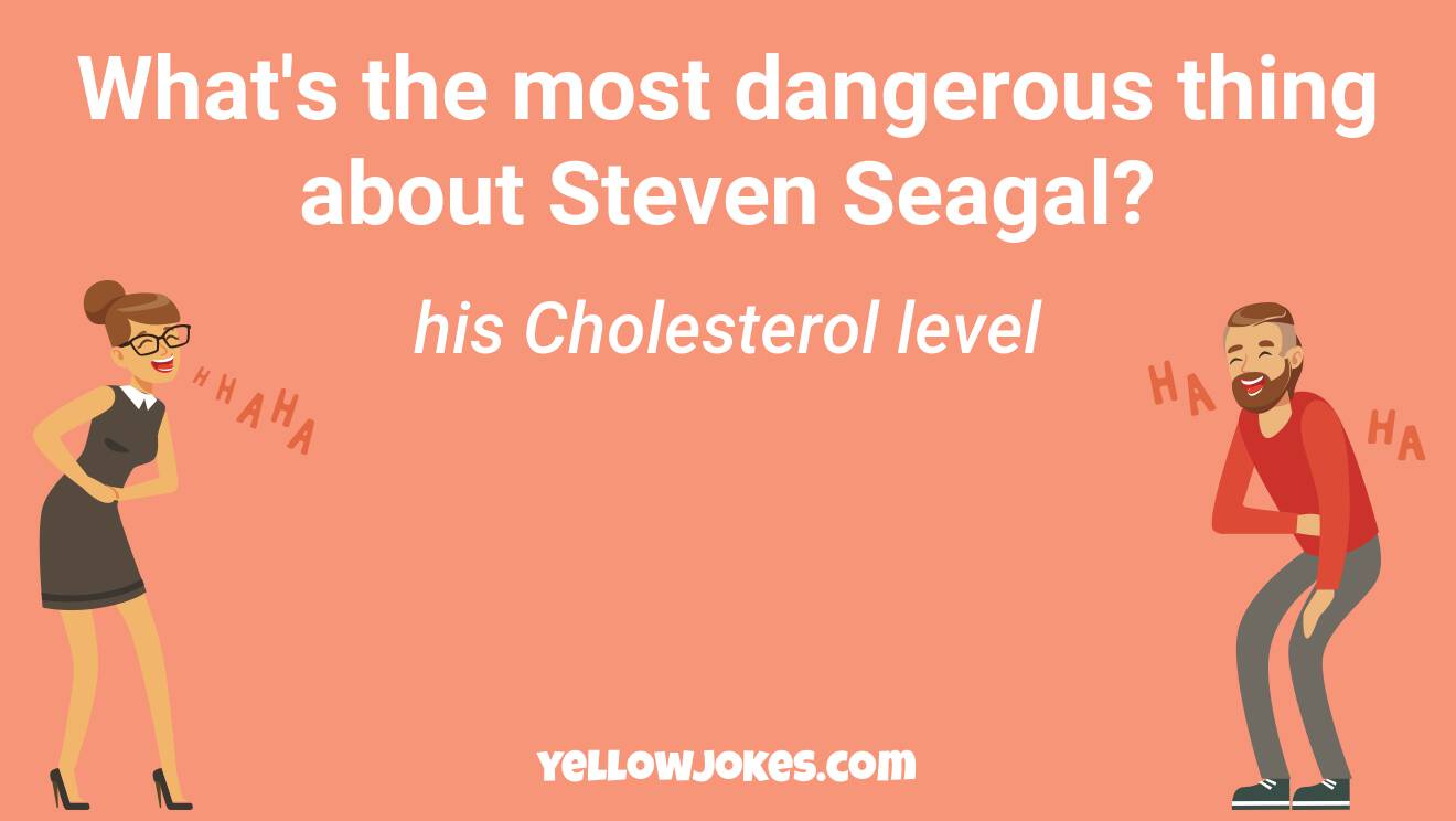 Funny Steven Seagal Jokes