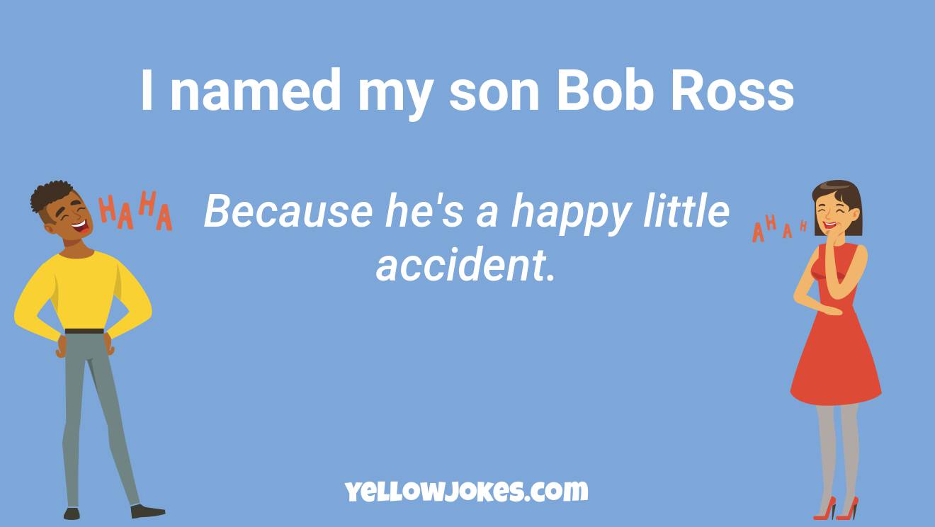 Funny Bob Ross Jokes