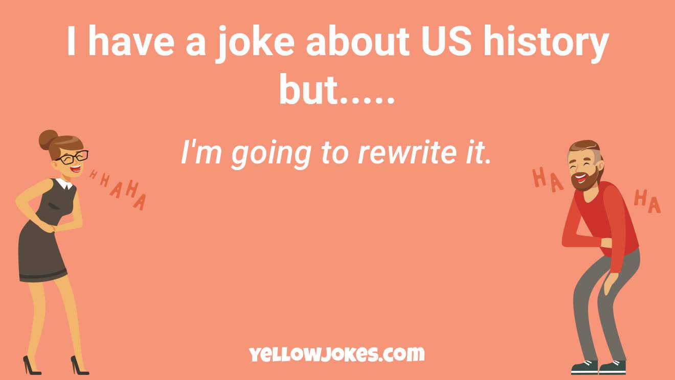 Funny Us History Jokes
