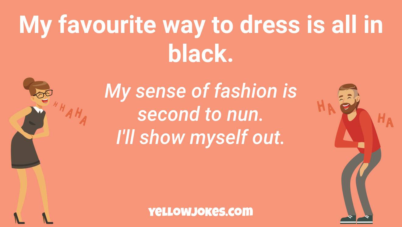 Hilarious Fashion Jokes That Will Make You Laugh