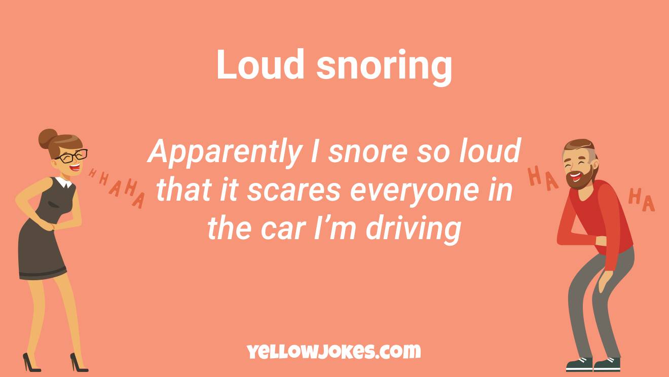 Funny Snoring Jokes