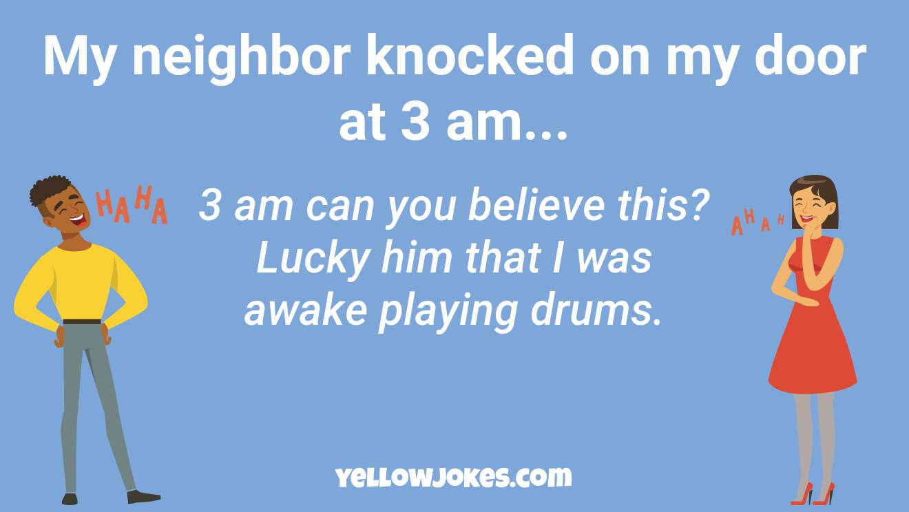 Funny Neighbor Jokes