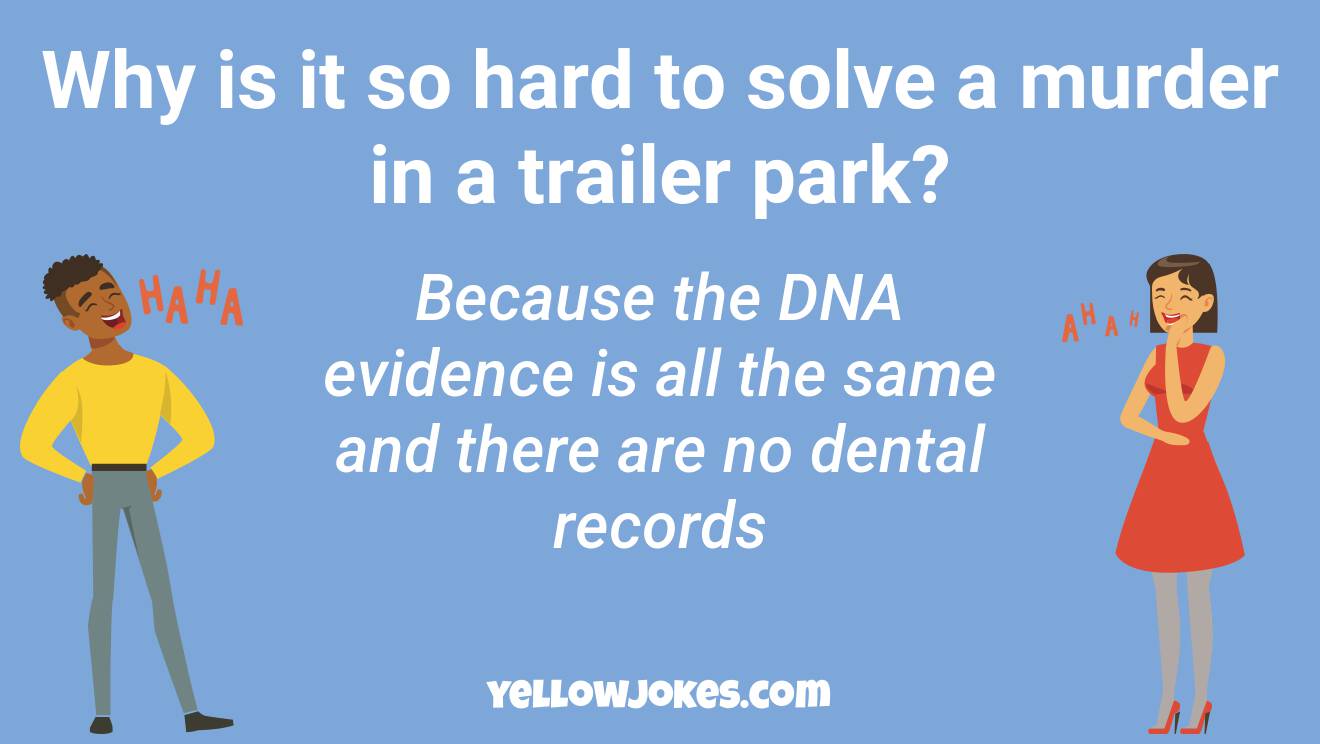 Funny Trailer Park Jokes