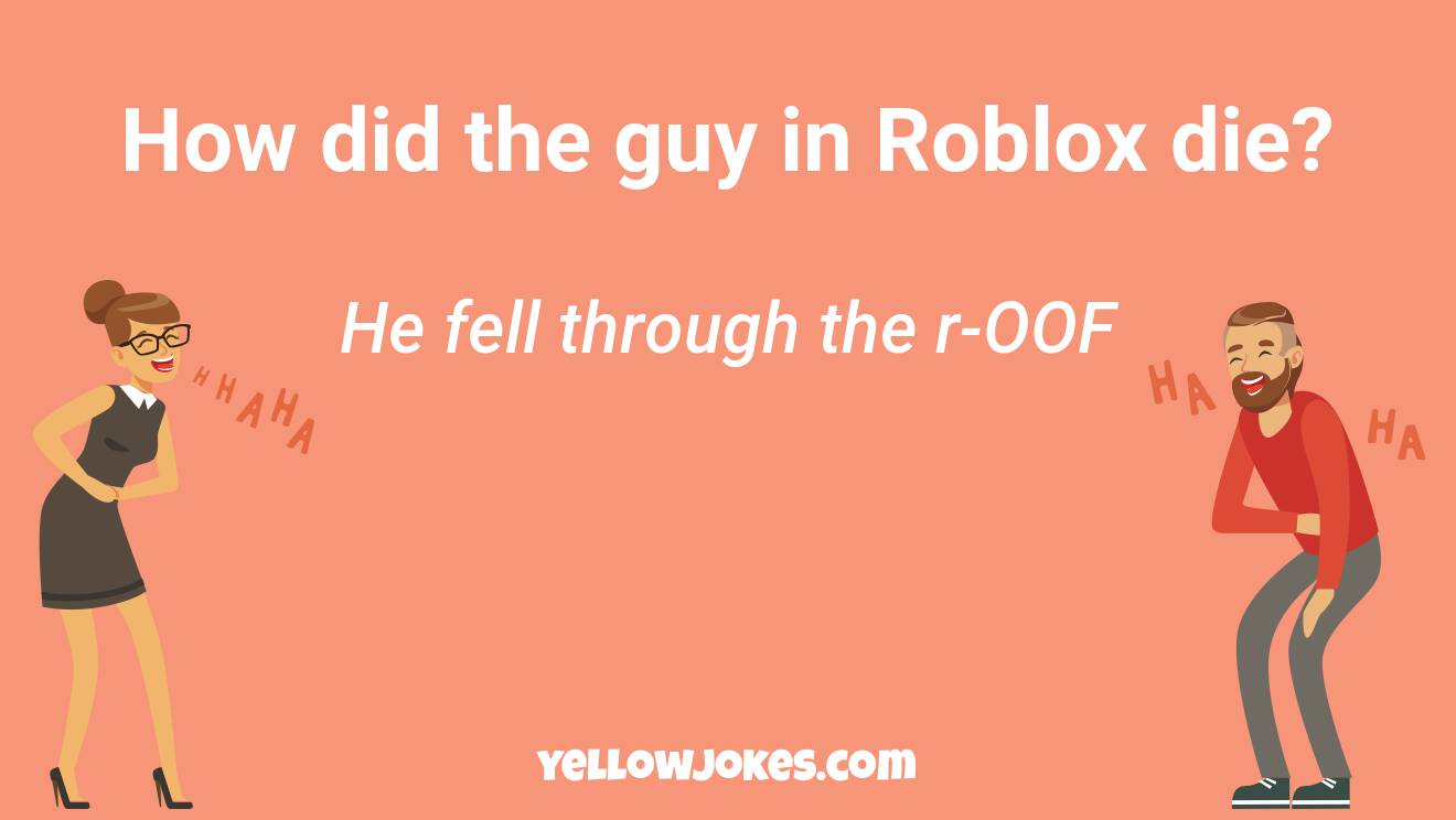 Hilarious Roblox Jokes That Will Make You Laugh - good roblox jokes