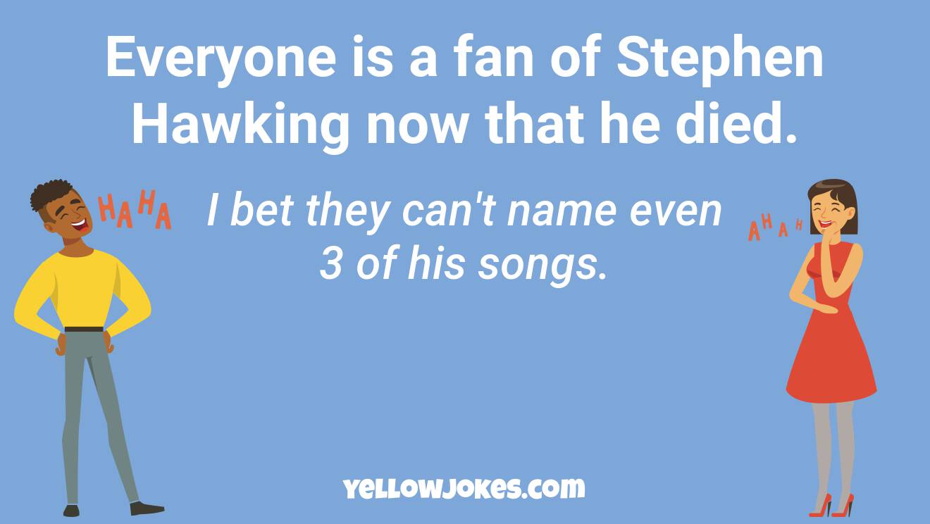 Funny Stephen Hawkin Jokes