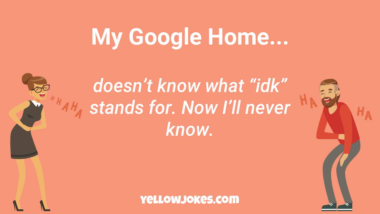 Funny Google Home Jokes
