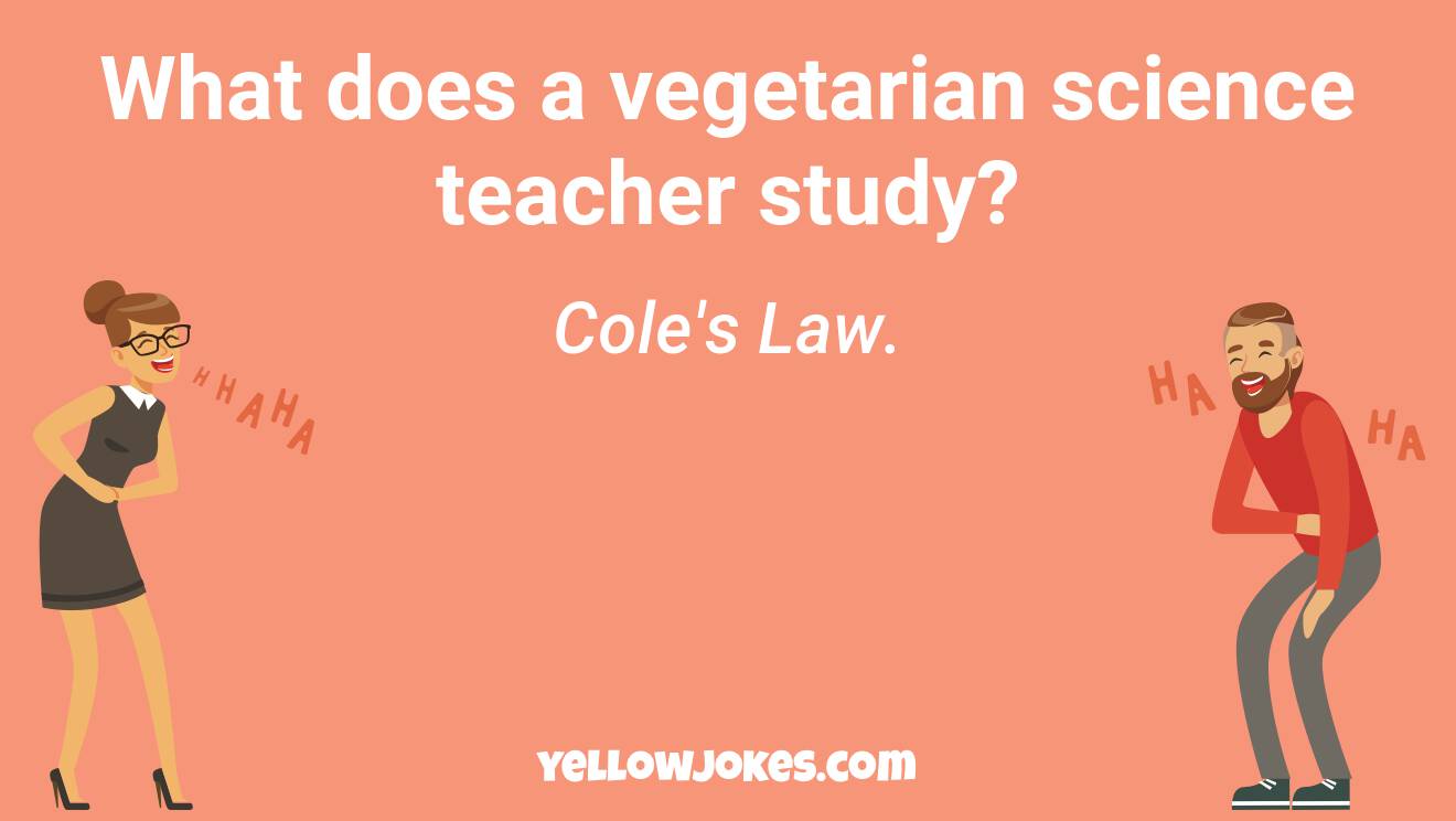 Hilarious Science Teacher Jokes That Will Make You Laugh
