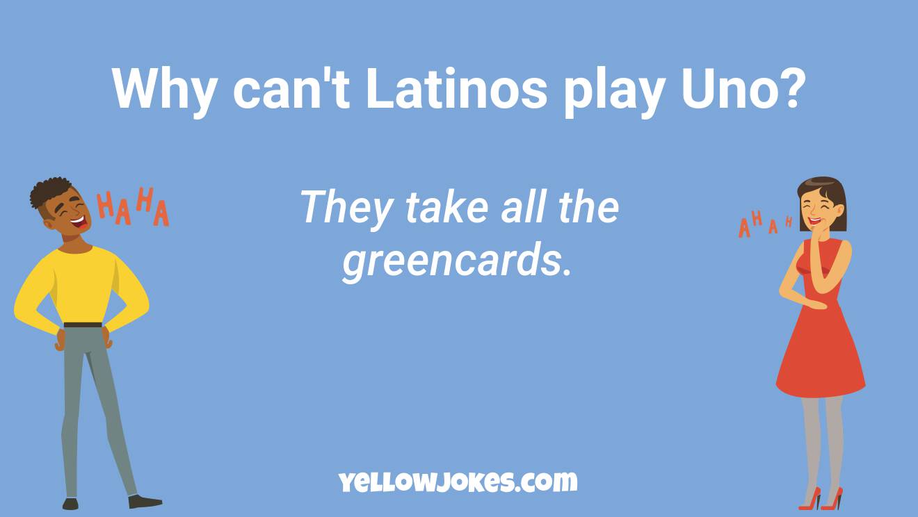 Funny Latinos Jokes