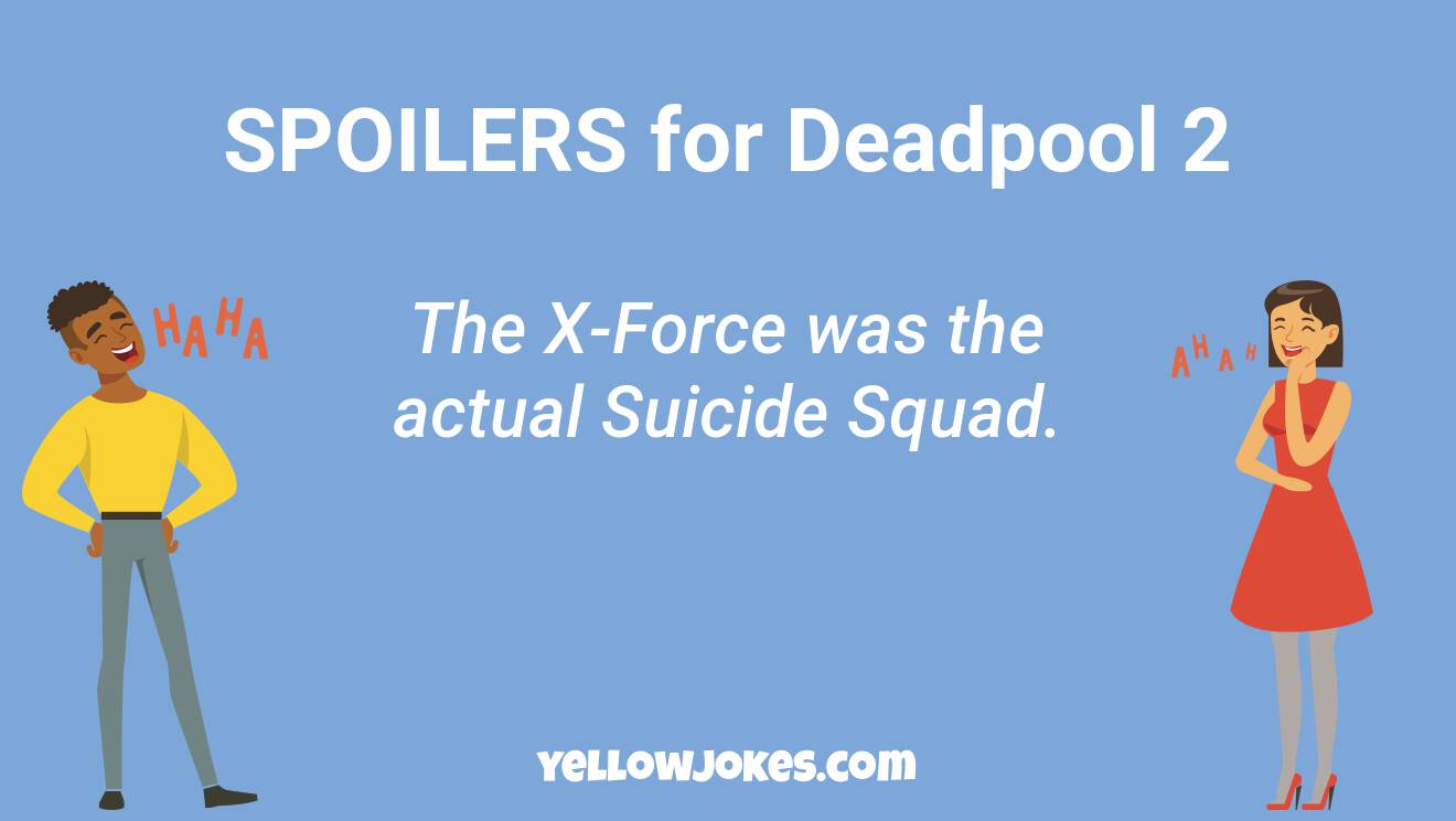 Funny Deadpool 2 Jokes