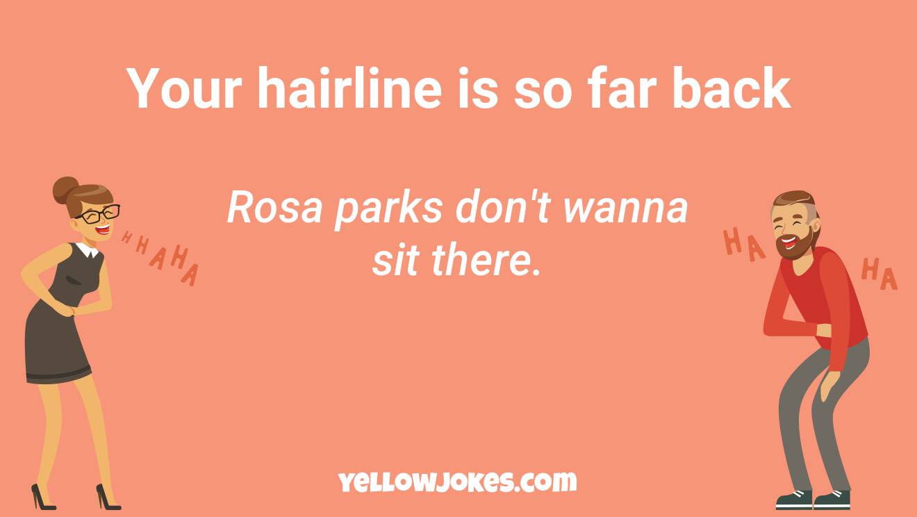 Funny Your Hairline Jokes