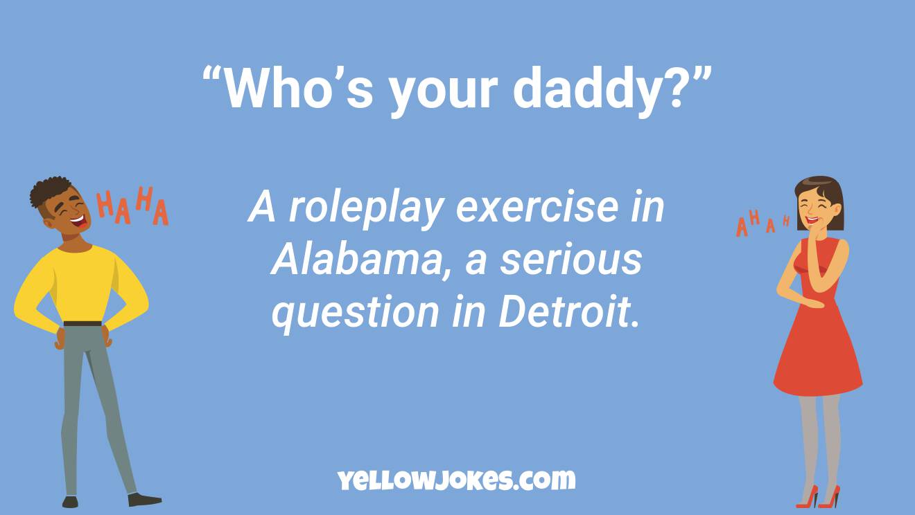 Funny Your Daddy Jokes