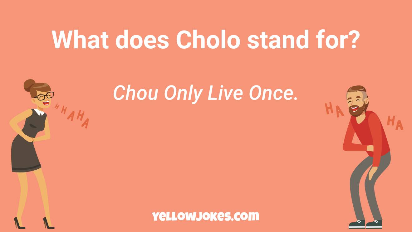 Hilarious Cholo Jokes That Will Make You Laugh