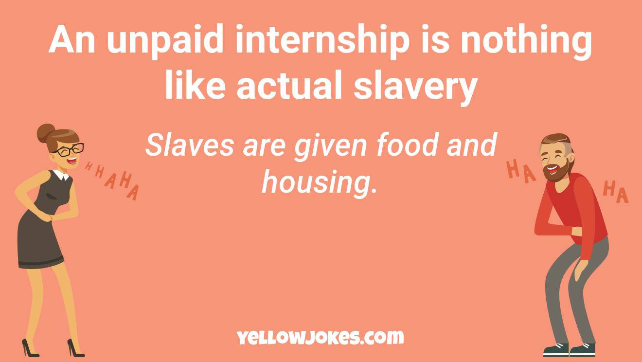 Funny Slavery Jokes