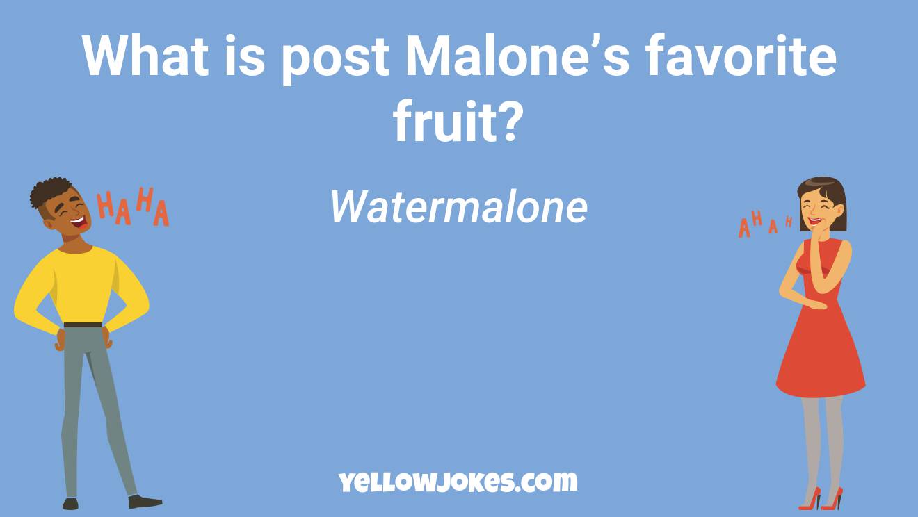 Funny Post Malone Jokes