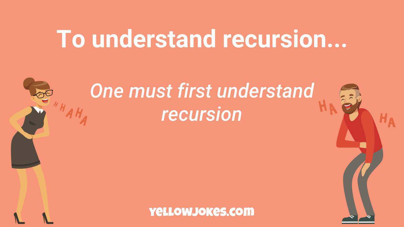 Funny Recursion Jokes