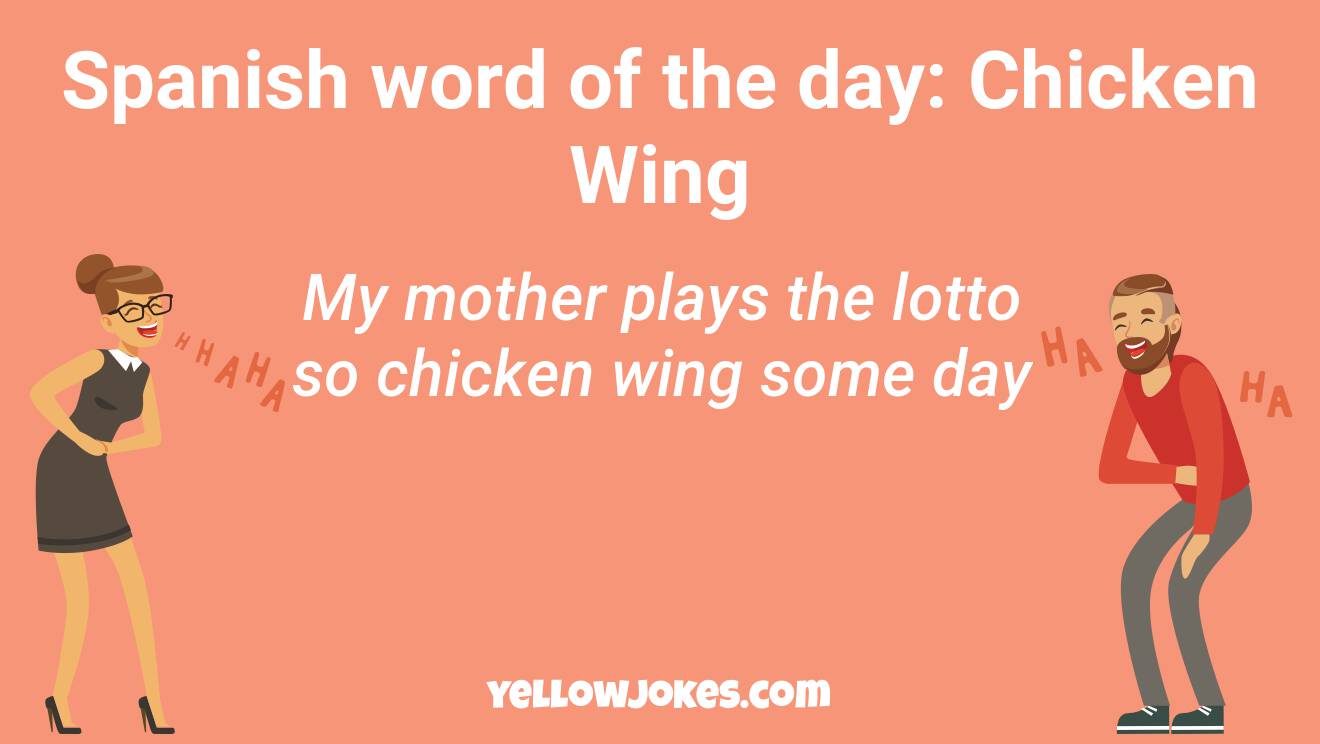Funny Spanish Word Of The Day Jokes