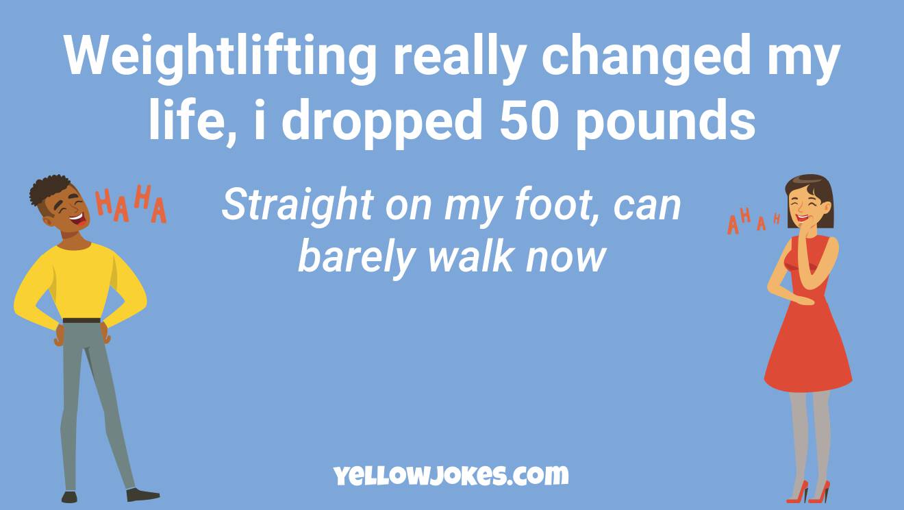 Funny Weightlifting Jokes