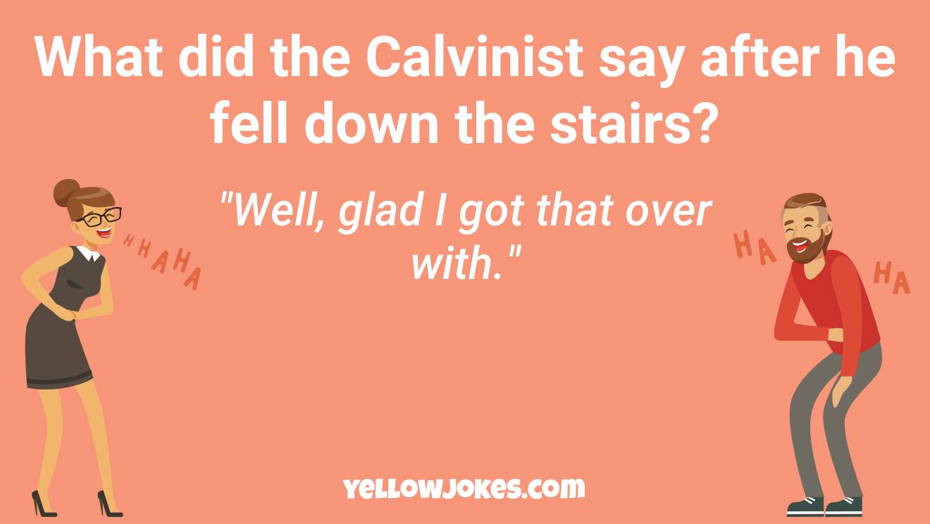 Funny Calvinist Jokes