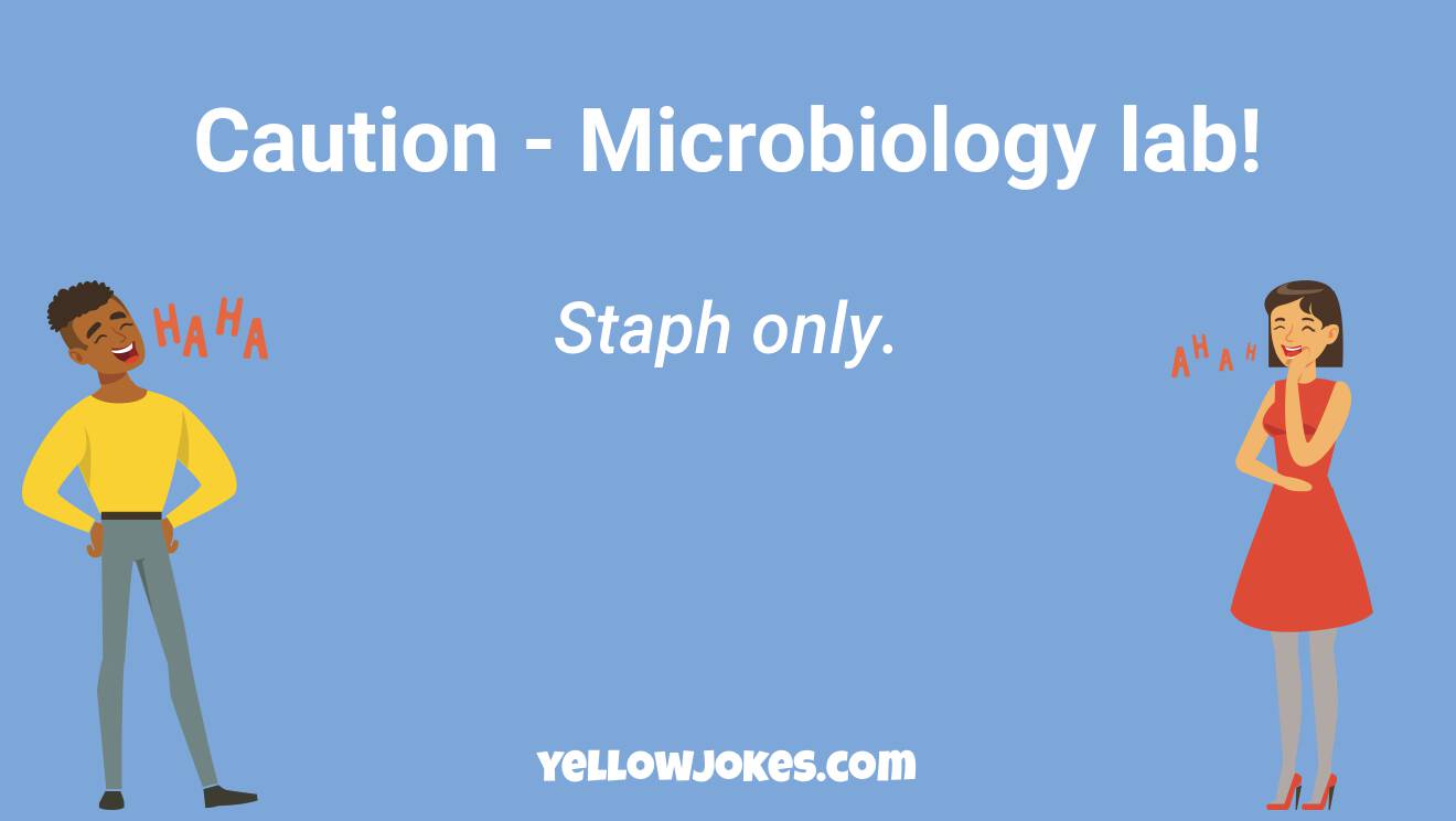 Funny Microbiology Jokes