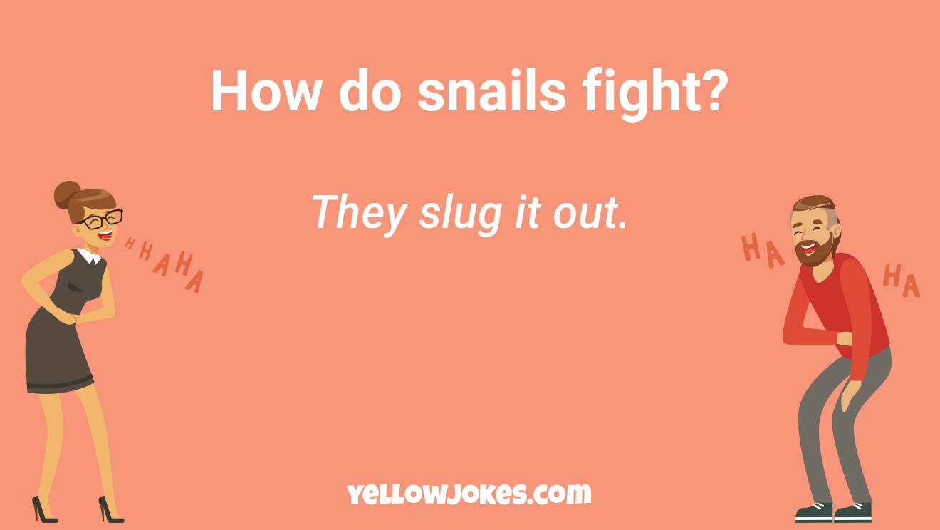 Funny Slug Jokes