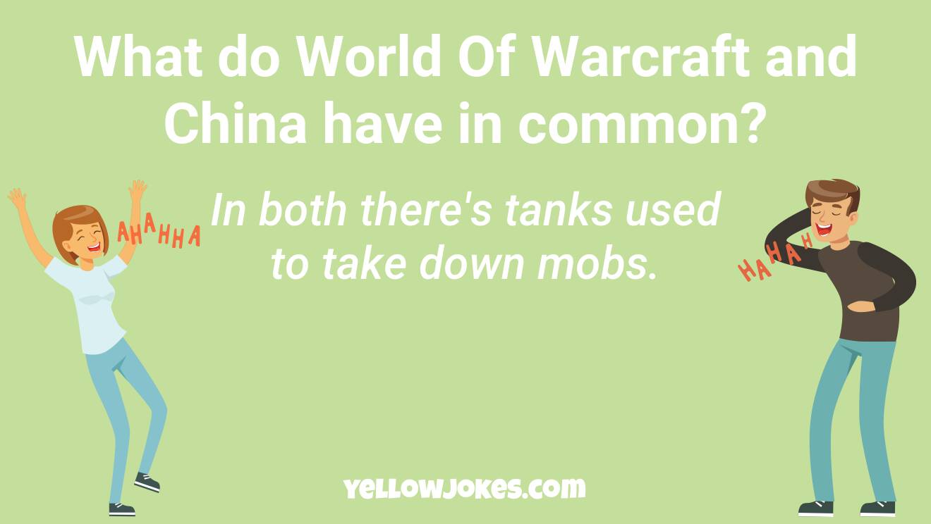 Funny Warcraft Jokes