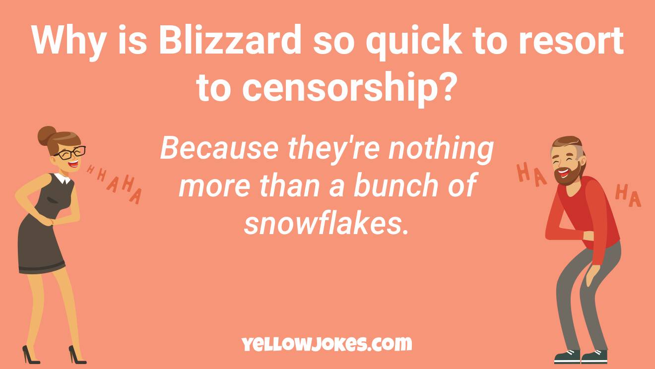 Funny Blizzard Jokes