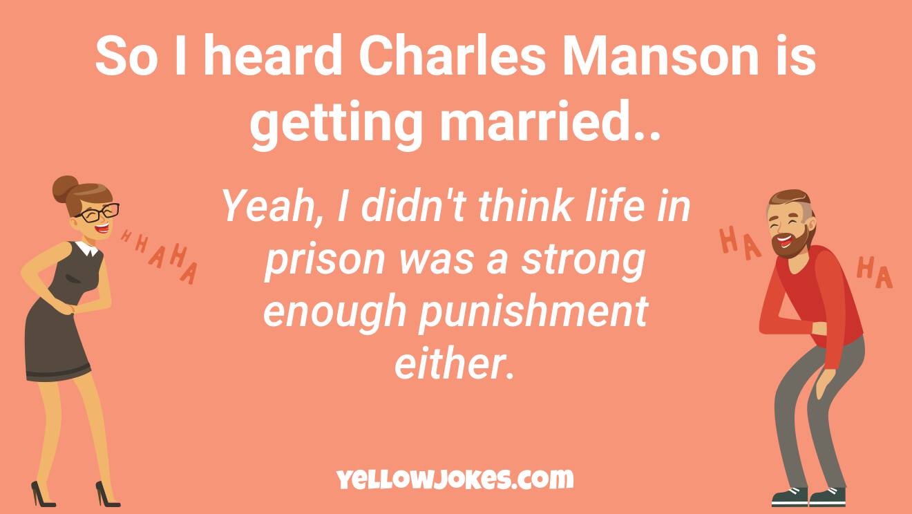 Funny Charles Manson Jokes