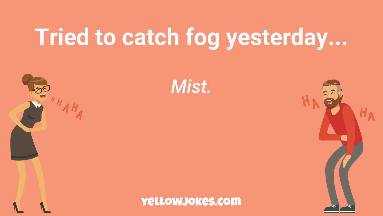 Funny Fog Jokes