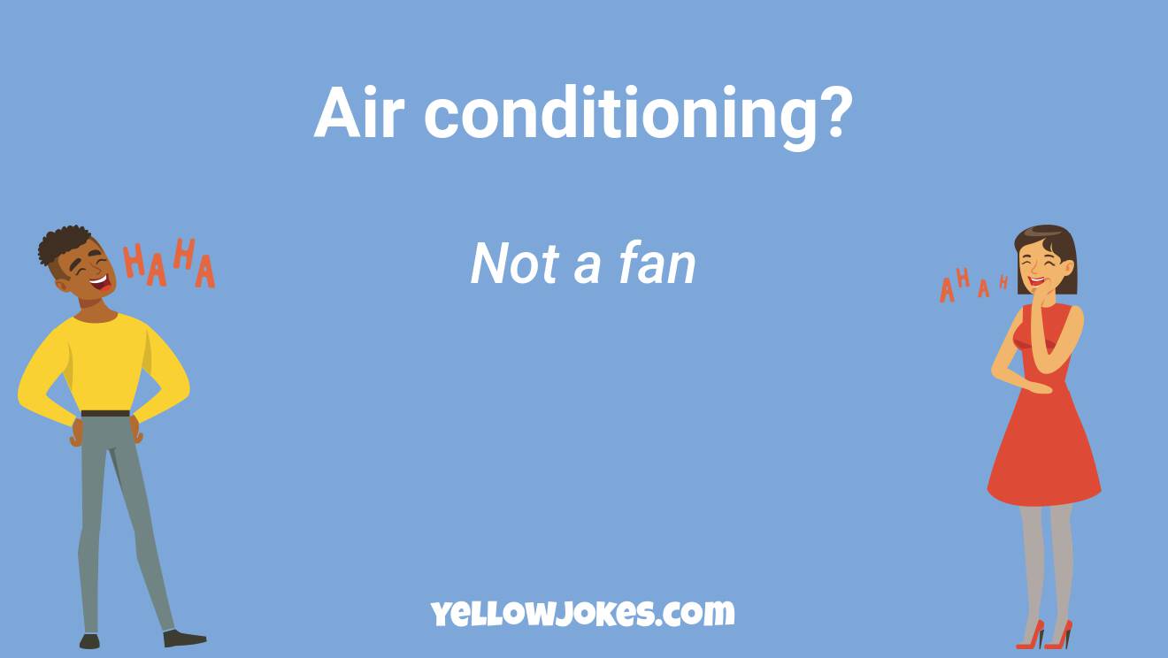 Funny Air Conditioning Jokes