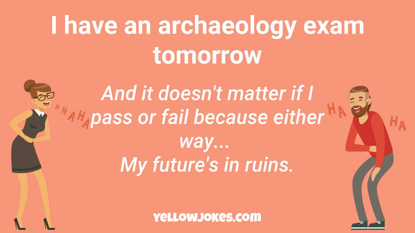 Funny Archaeology Jokes