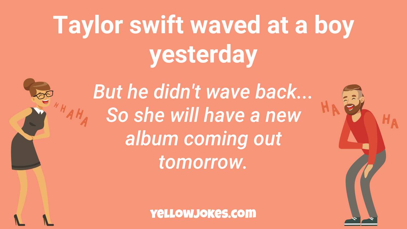 Funny Taylor Swift Jokes