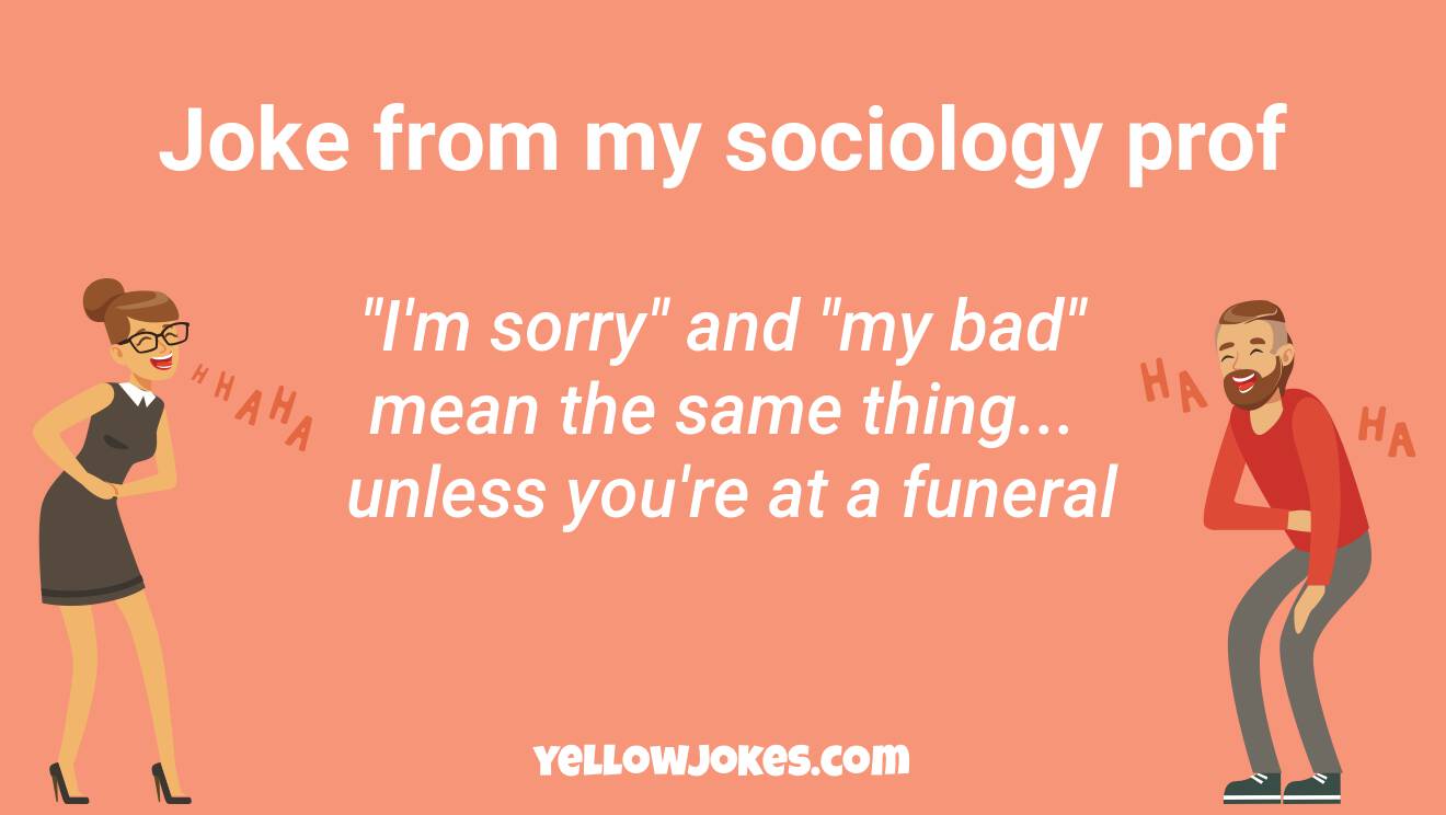Funny Sociology Jokes