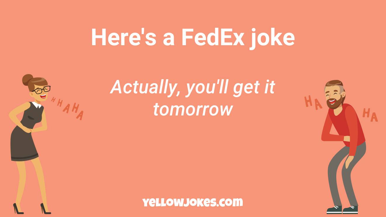 Funny Fedex Jokes