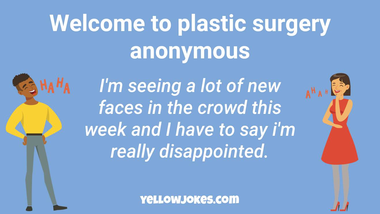 Funny Plastic Surgery Jokes