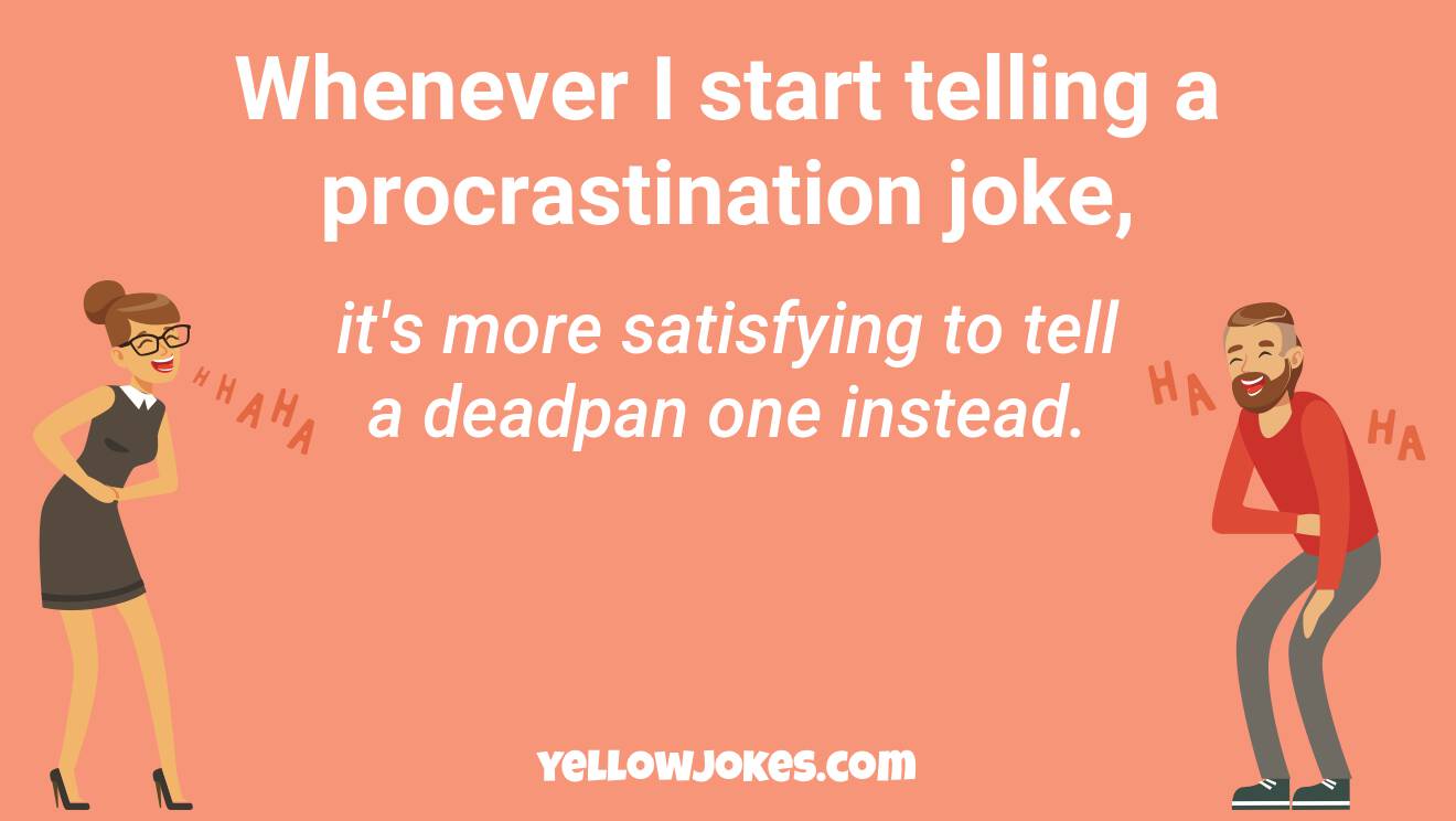 Funny Deadpan Jokes