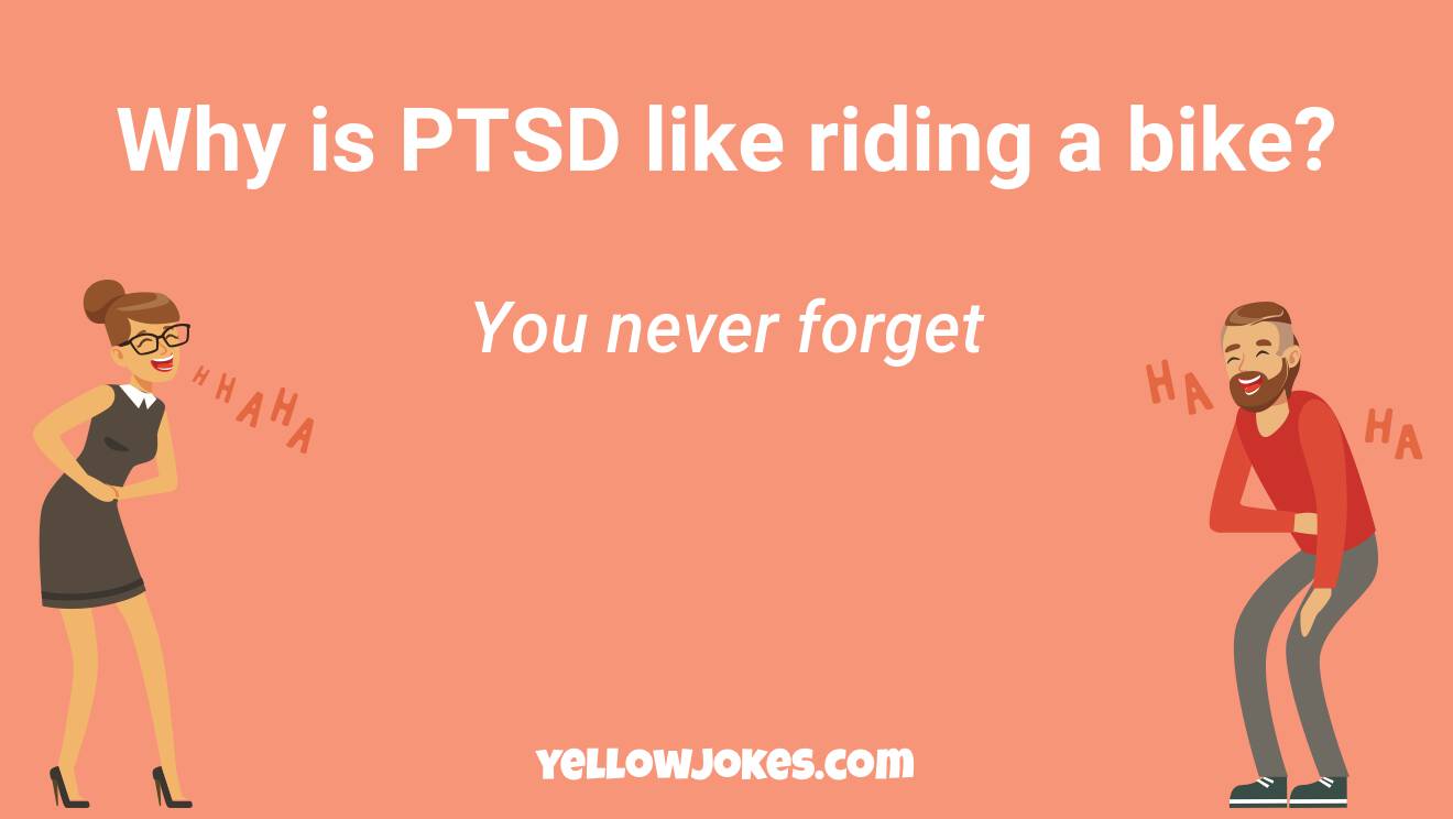 Funny Ptsd Jokes