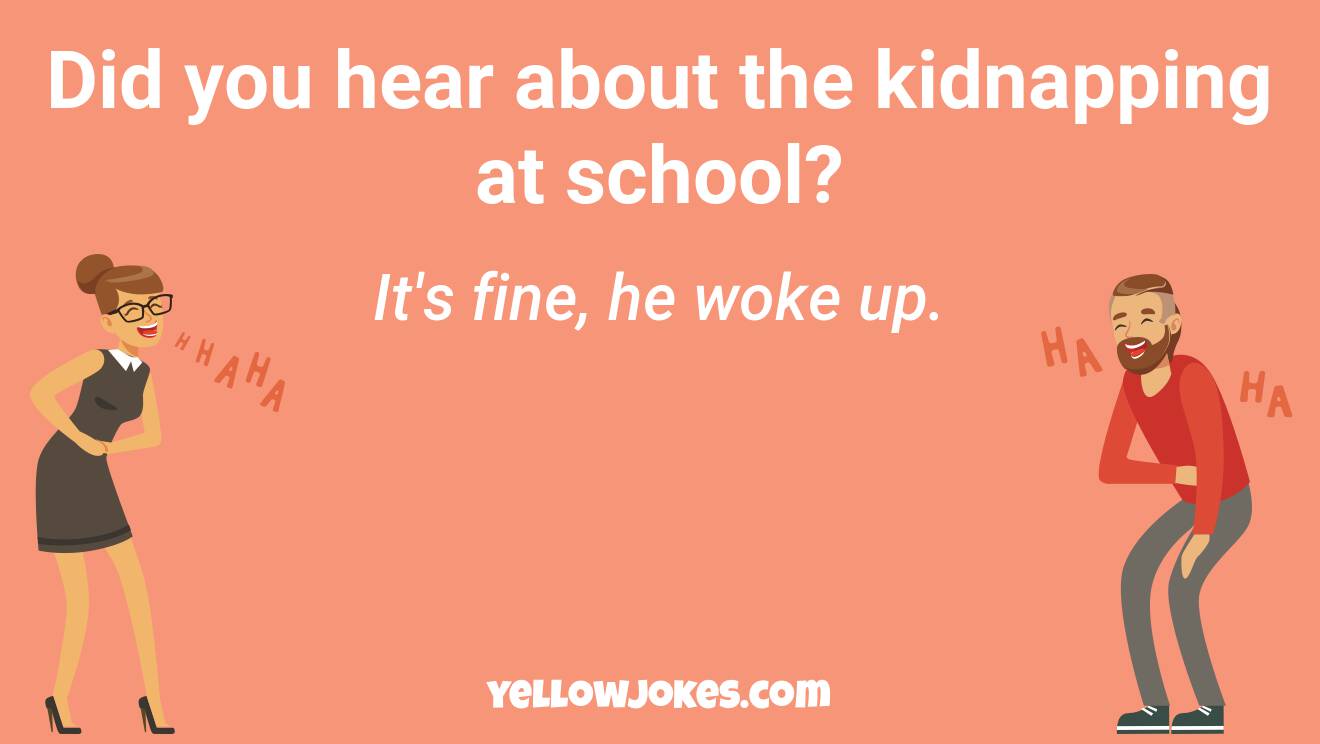 Hilarious Kidnapping Jokes That Will Make You Laugh