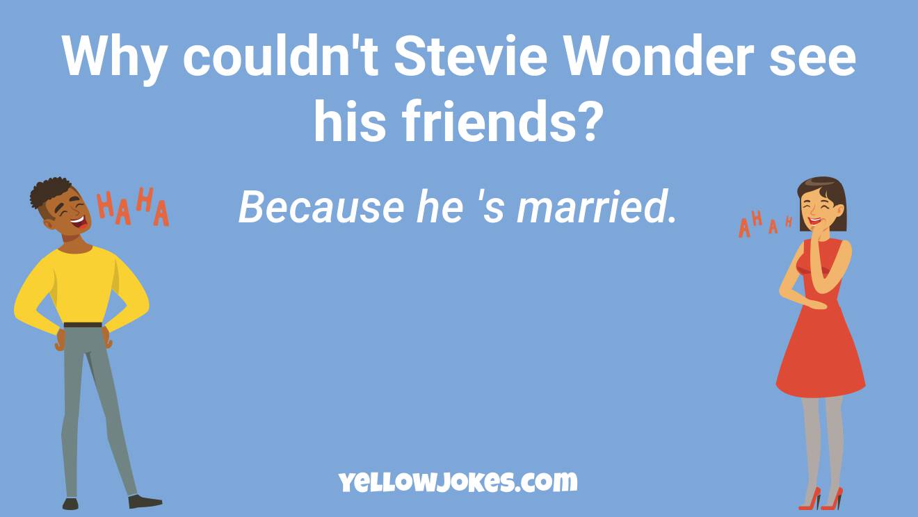 Funny Stevie Wonder Jokes